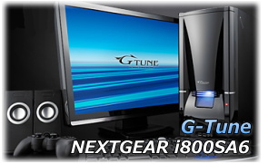 G-Tune NEXTGEAR i800SA6